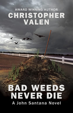 Bad Weeds Never Die - SEPT 2011
