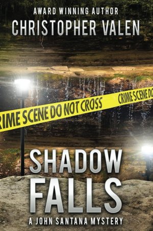 Shadow Falls (A John Santana Novel)